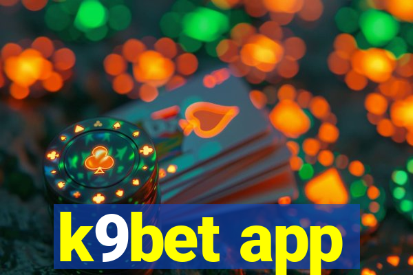 k9bet app